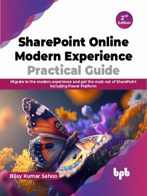 cover image of SharePoint Online Modern Experience Practical Guide - 2nd Edition